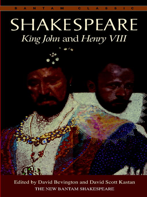 Title details for King John and Henry VIII by William Shakespeare - Wait list